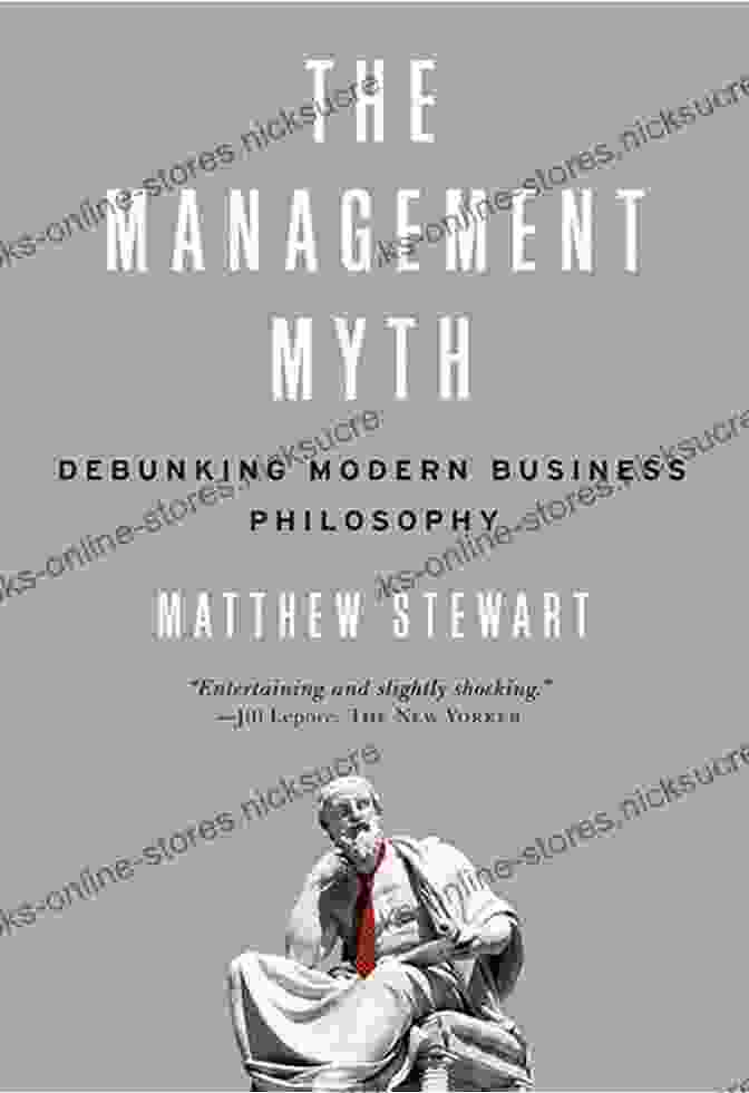 The Management Myth Book By Henry Mintzberg The Management Myth: Debunking Modern Business Philosophy